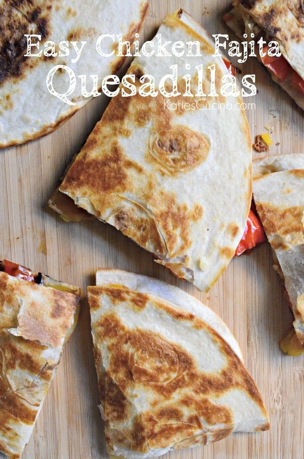 Easy Chicken Fajita Quesadillas