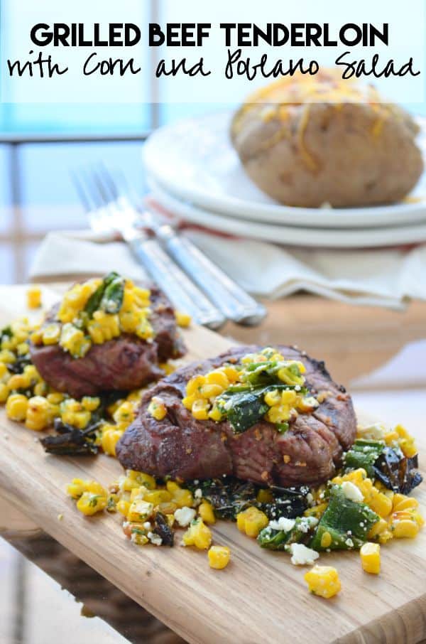 Grilled Beef Tenderloin with Corn and Poblano Salad