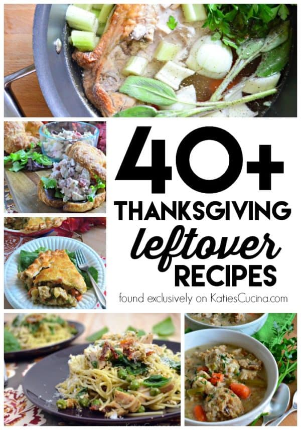 40+ Thanksgiving Leftover Recipes