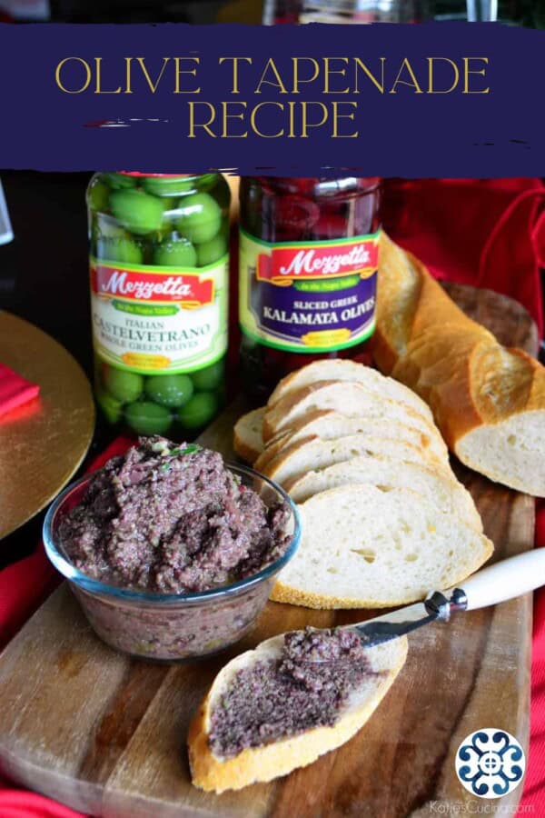 Sliced bread on a cutting board. with tapenade spread on one slice with a bowl of tapenade with text on image for Pinterest.