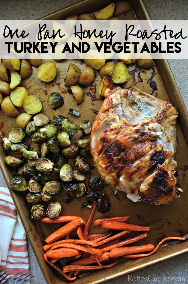 One Pan Honey Roasted Turkey and Vegetables