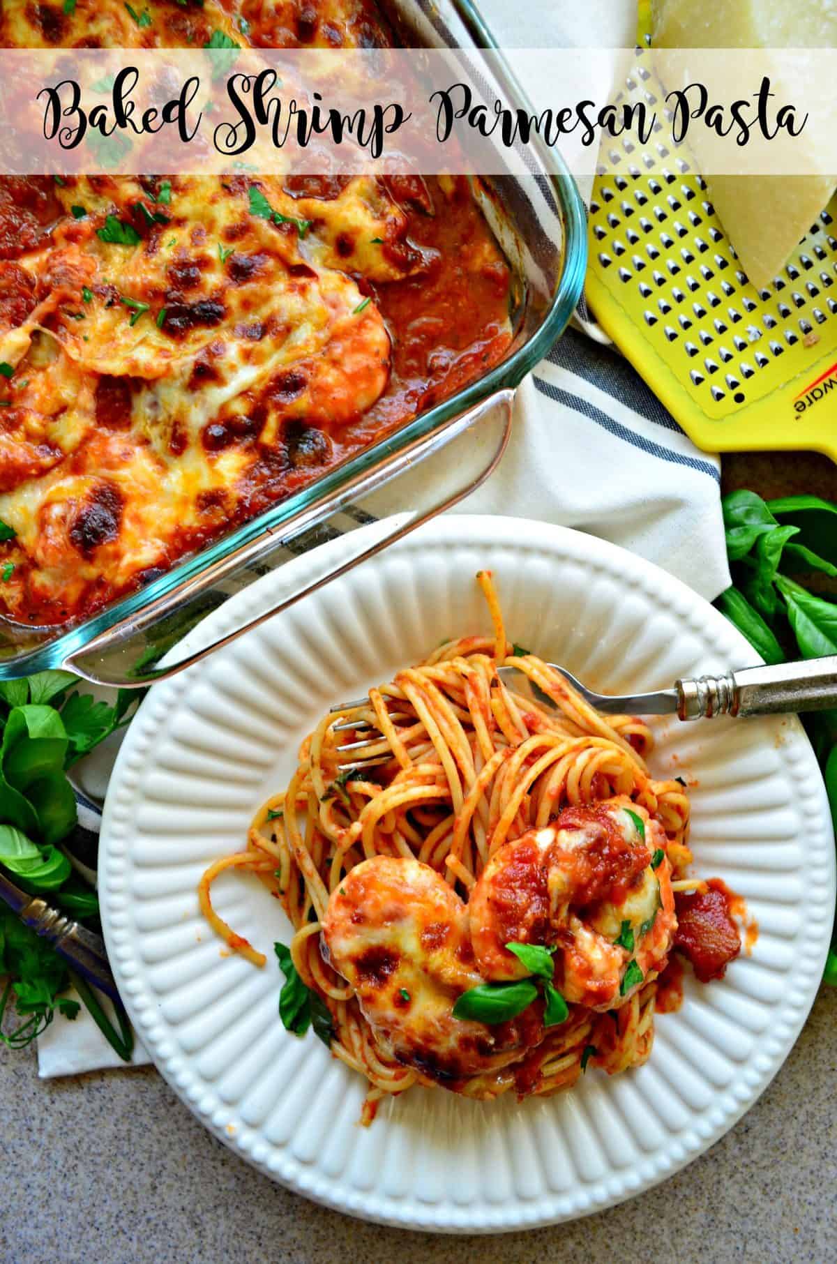 Baked Shrimp Parmesan Pasta #SimmeredInTradition #Ragu #Ad