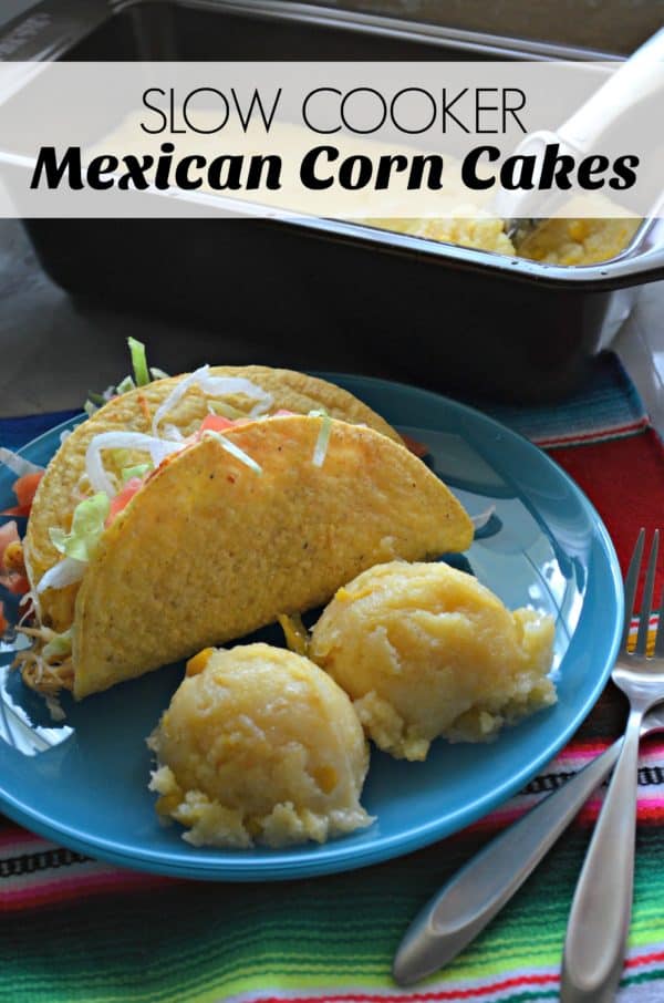 Slow Cooker Mexican Corn Cakes