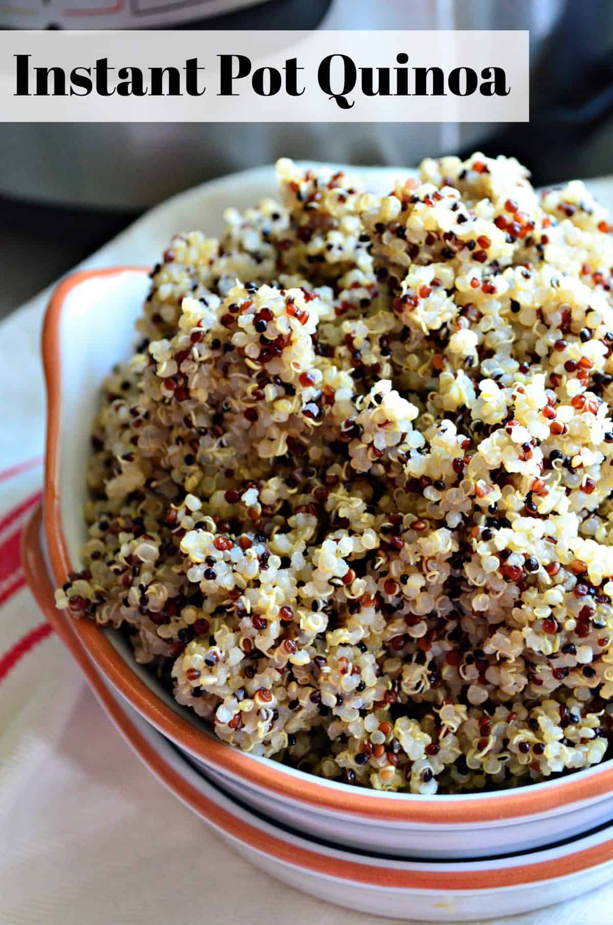 closeup of multi-colored cooked quinoa in white bowl with orange rim and title text.