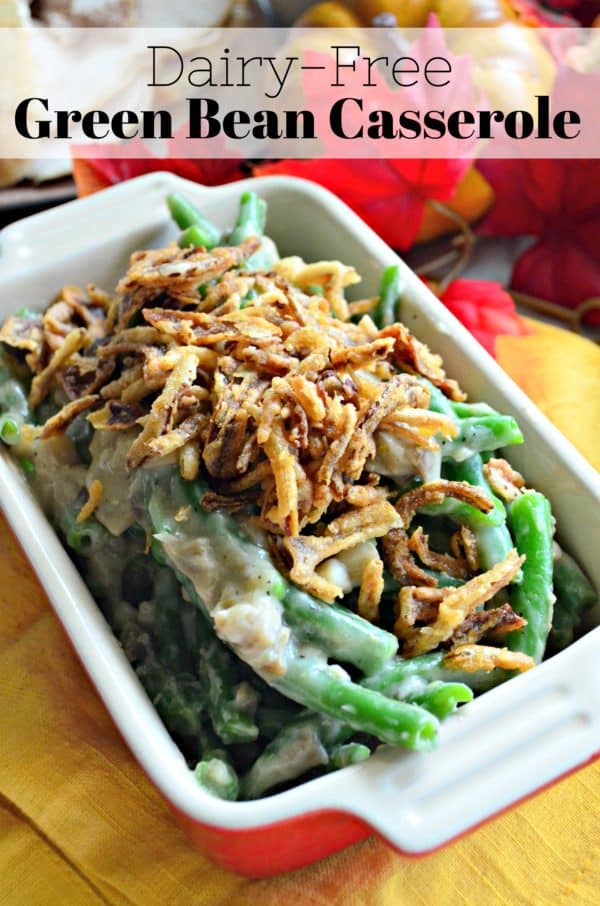 Dairy-Free Green Bean Casserole - Katie's Cucina