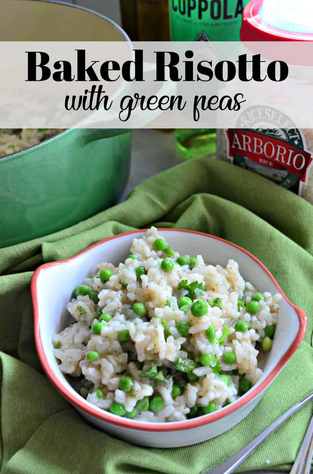 Baked Risotto with Green Peas and pepper in small white bowl on green tablecloth with title text.