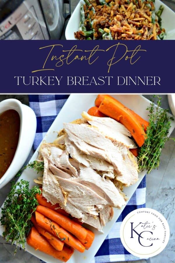 Top view of a platter of turkey, carrots, green bean casserole and gravy with recipe title text on image for Pinterest.