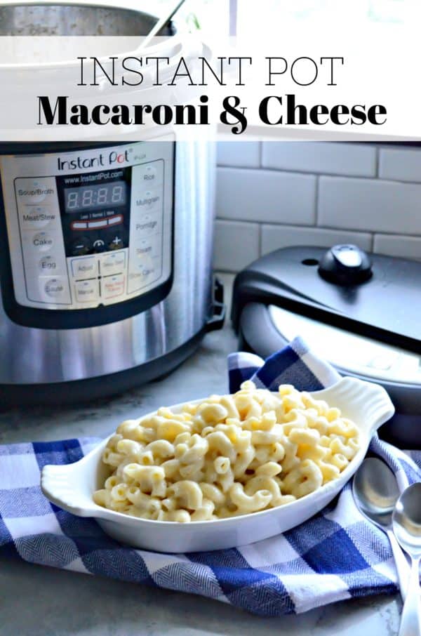 Instant Pot Macaroni and Cheese