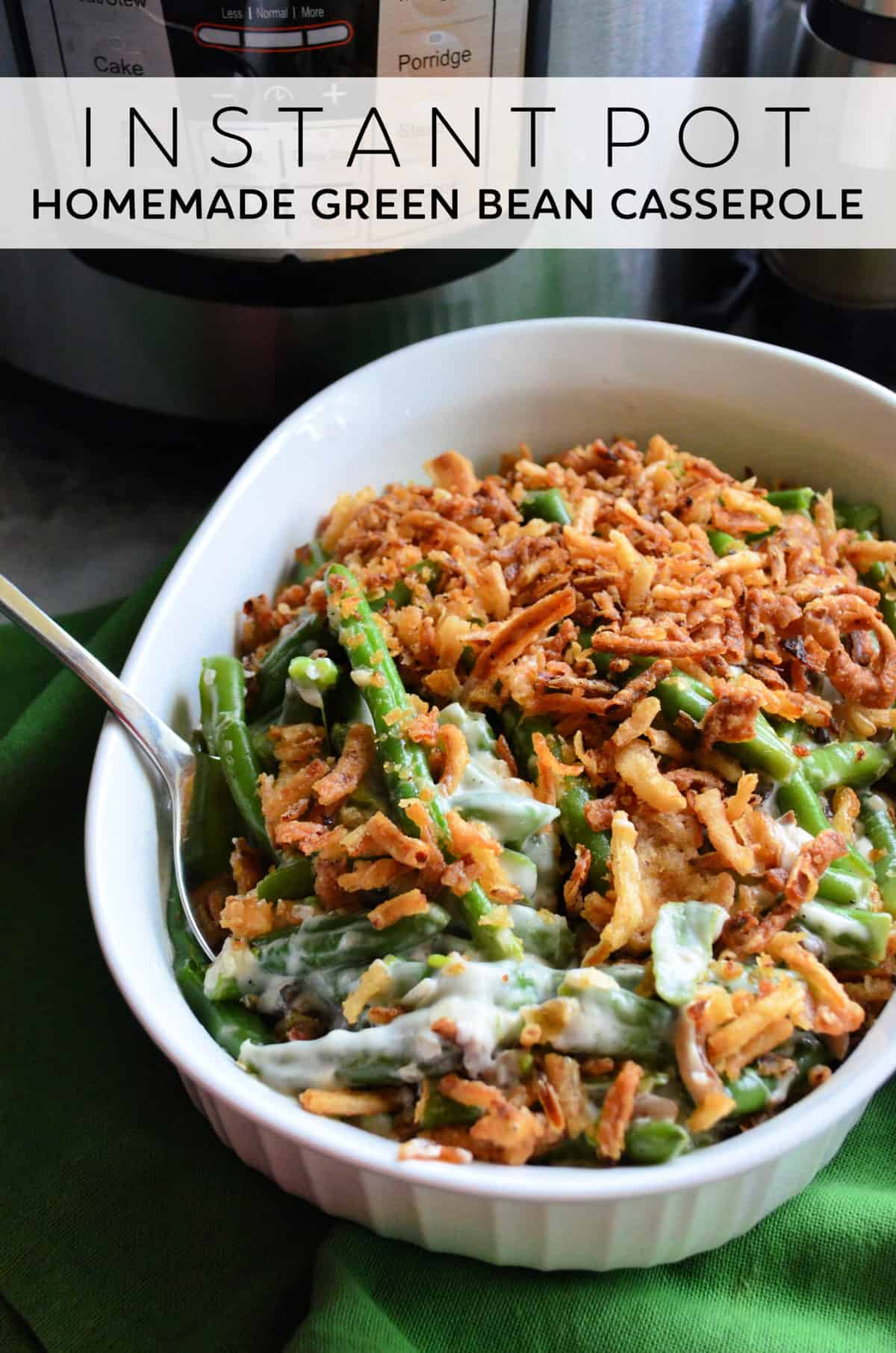 casserole dish with green beans, creamy sauce, and french fried onions with title text.