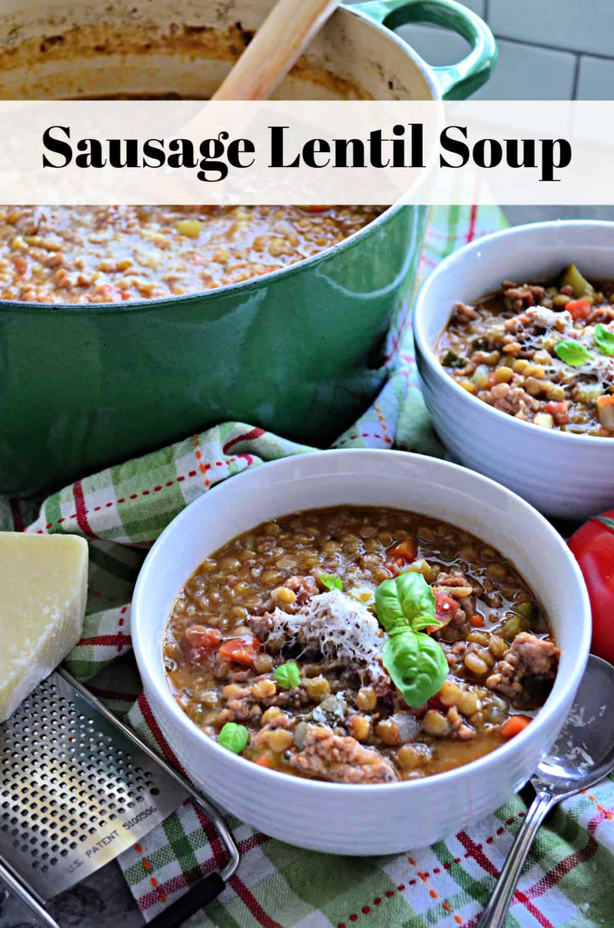 two bowls of Sausage Lentil Soup next to pot of remaining soup with title text on photo.