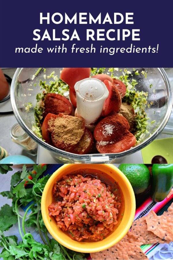 2 stages of homemade salsa recipe with title text for pinterest.