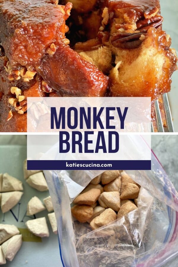 Twp photos of process and finished monkey bread recipe with text.