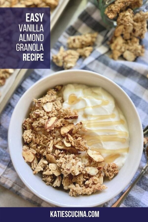 Top view of bowl of yogurt with granola with text on image for Pinterest.