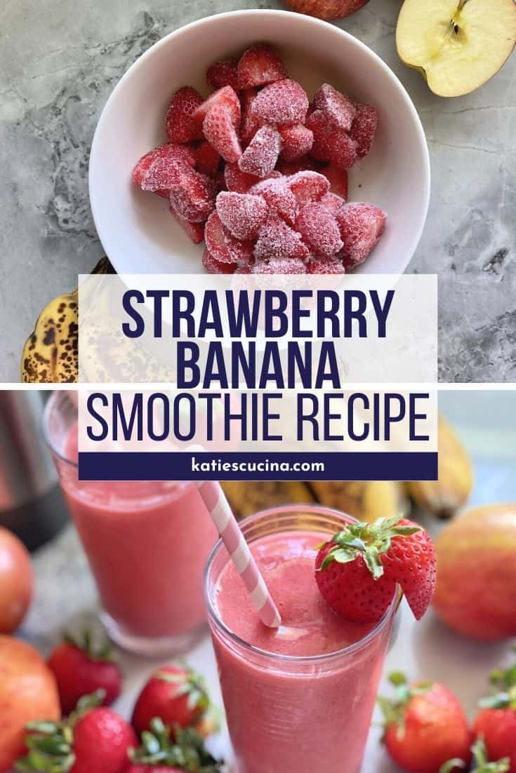 Strawberry Banana Smoothie - Katie's Cucina
