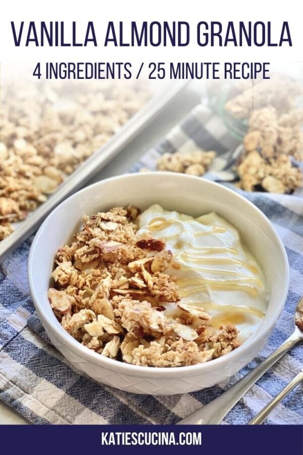 Top view of granola in a white bowl with yogurt with text on image for Pinterest.