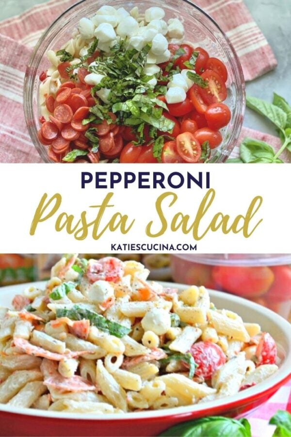 Two photos: top; glass bowl with tomatoes, mozzarella, pepperoni, basil. Bottom photo: red dish with pasta salad.