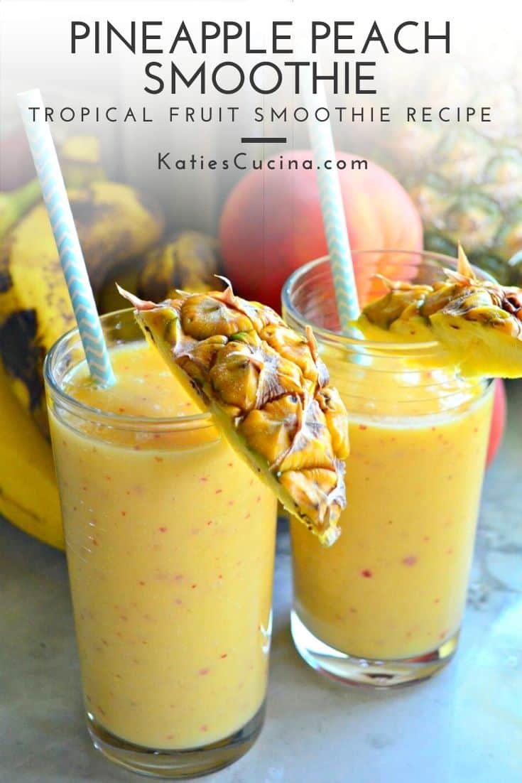 Pineapple Peach Smoothie Katie's Cucina