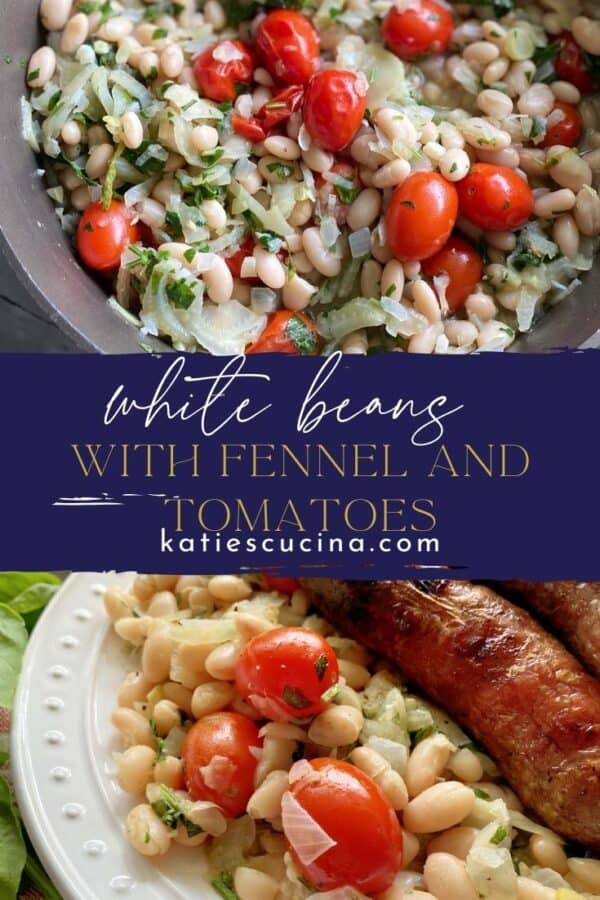 Two photo split: top of close up of beans in a skillet, bottom of a plate with white beans and sausage.