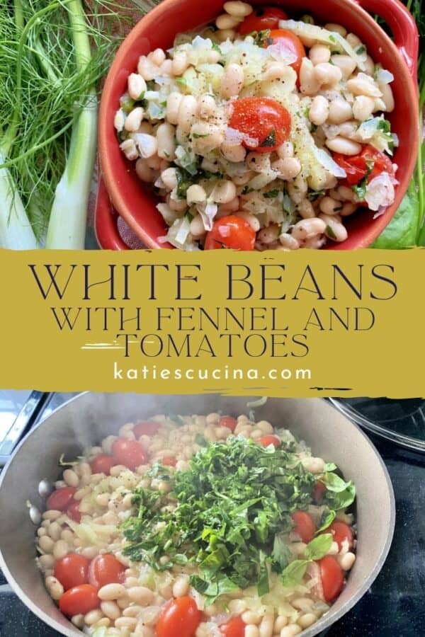 Two photos: Top of red bowl with white beans, bottom of a skillet with white beans, tomatoes, and herbs cooking.