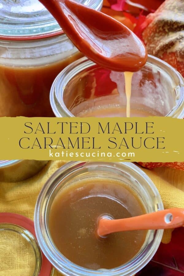 Two photos of caramel sauce with text on image for Pinterest.