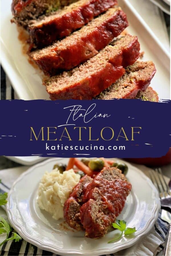 Two photo split: Top of sliced meatloaf, bottom of two slices of meatloaf on mashed potatoes.