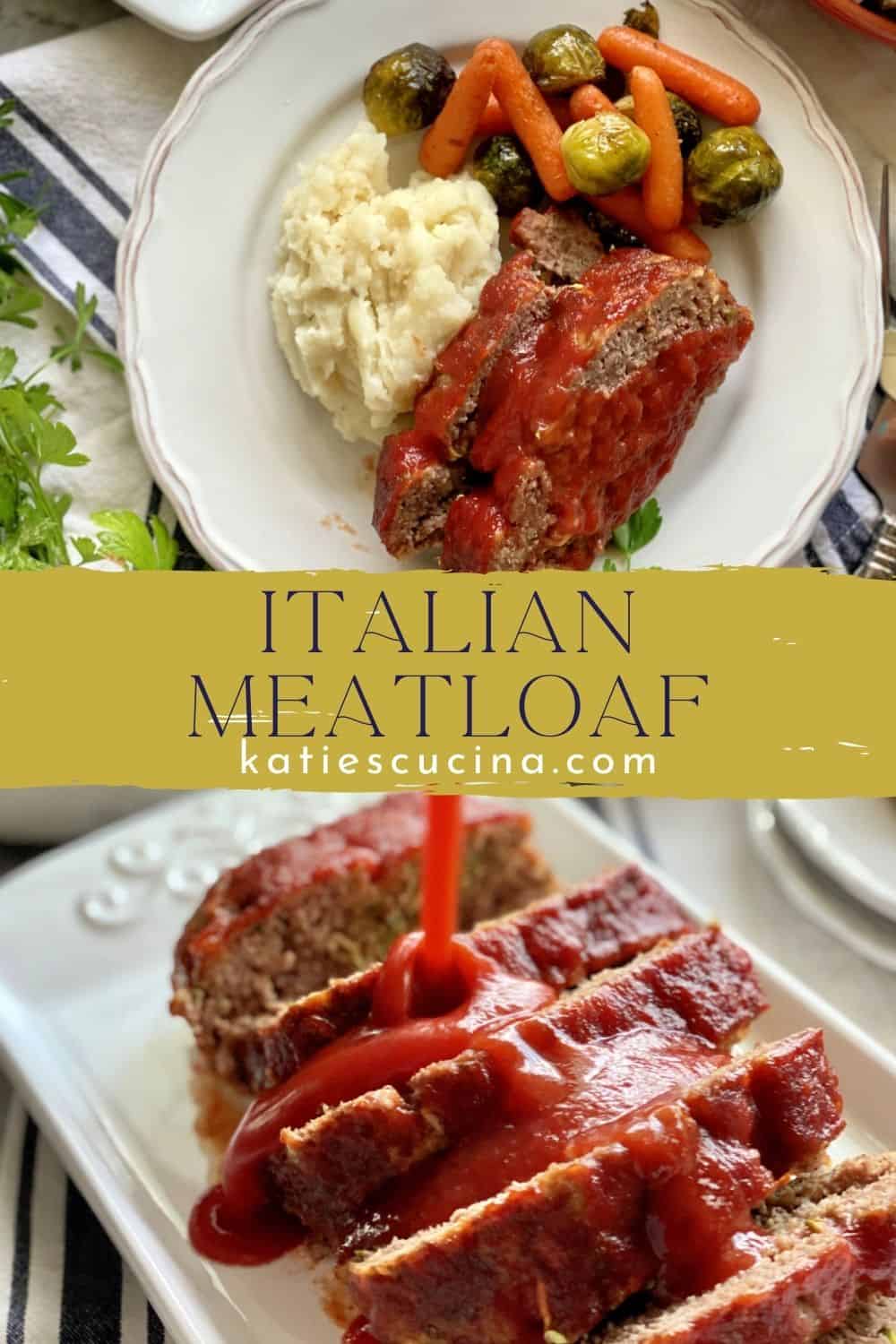 Italian Meatloaf Katie's Cucina