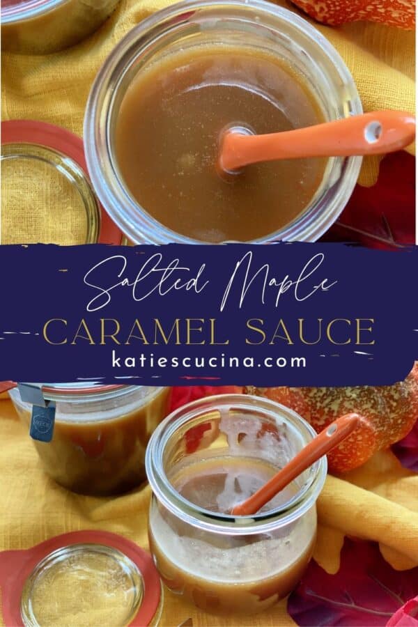 Two photos of caramel sauce in glass jars with text on image for Pinterest.