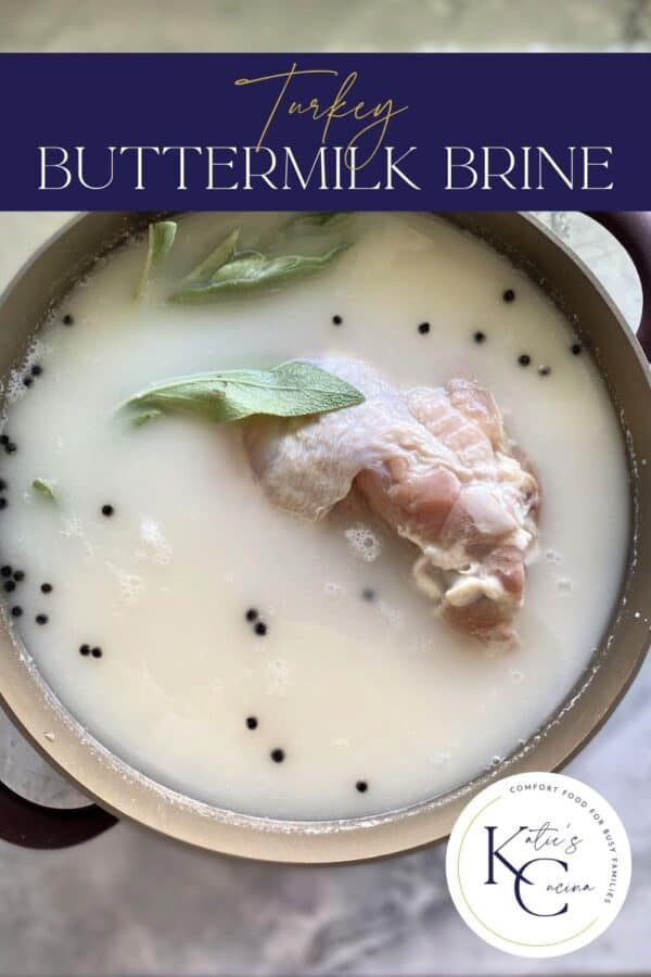 Top view of buttermilk with raw turkey with text on image for Pinterest.