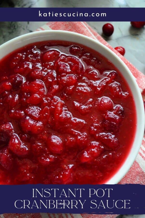 Close up of a bowl of cranberry sauce with text on image for Pinterest.