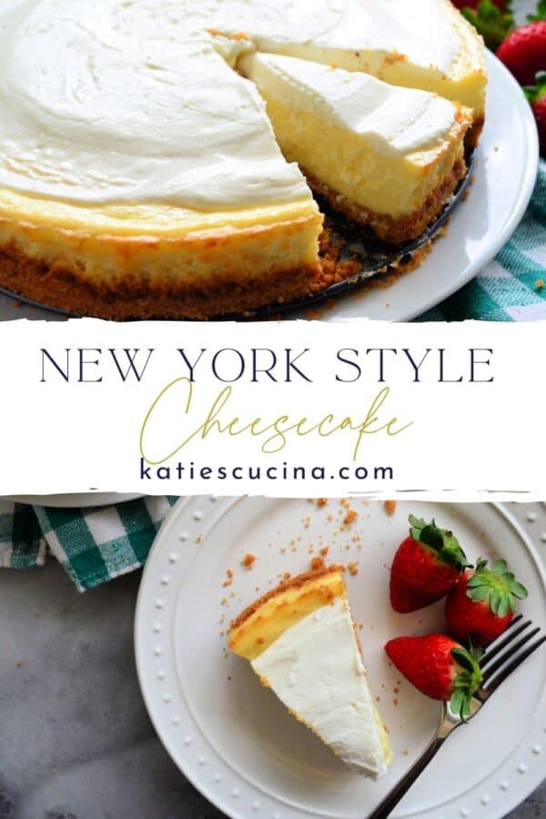 Two photos of cheesecake split by text on image for Pinterest.