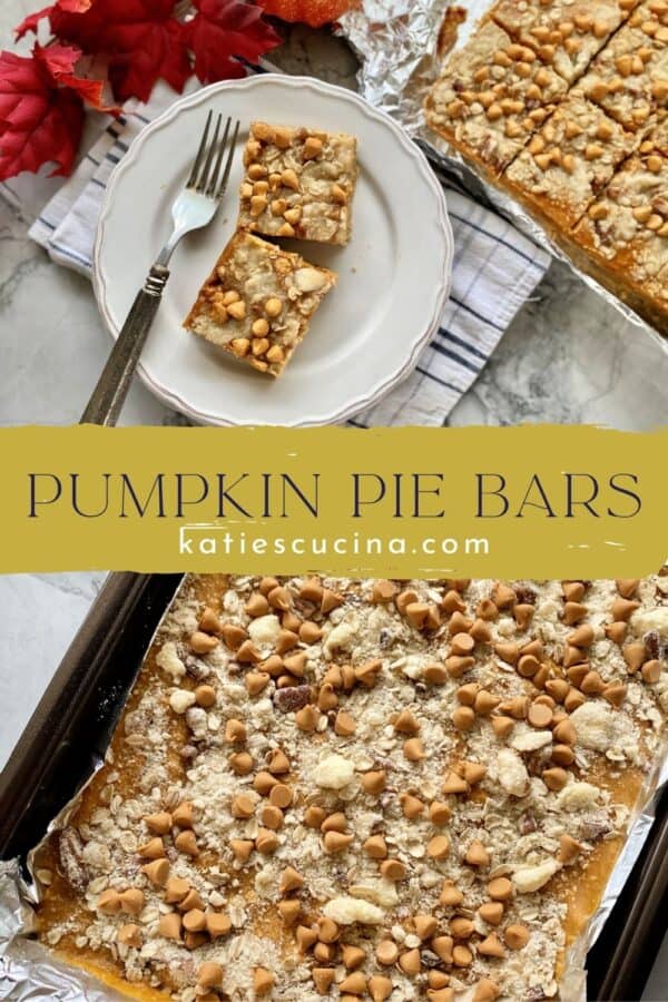 Two images: top of pumpkin pie bars on a plate bottom of a sheet pan of bars with text on image for Pinterest.