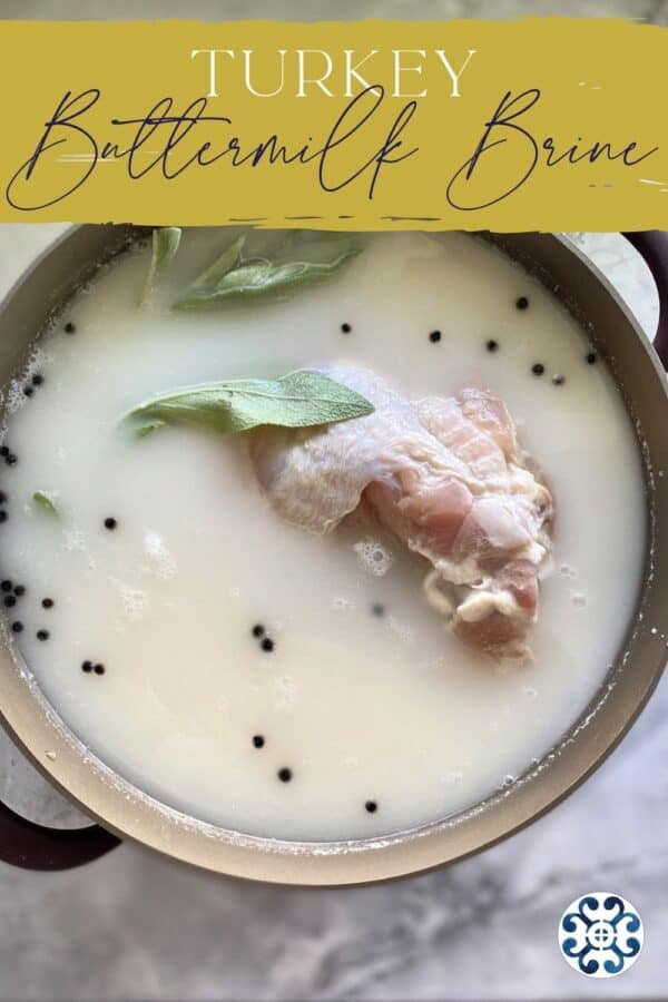 Top view of buttermilk with raw turkey with text on image for Pinterest.