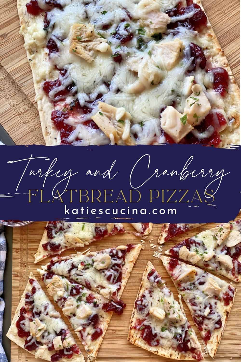 Turkey Cranberry Flatbread Katie's Cucina