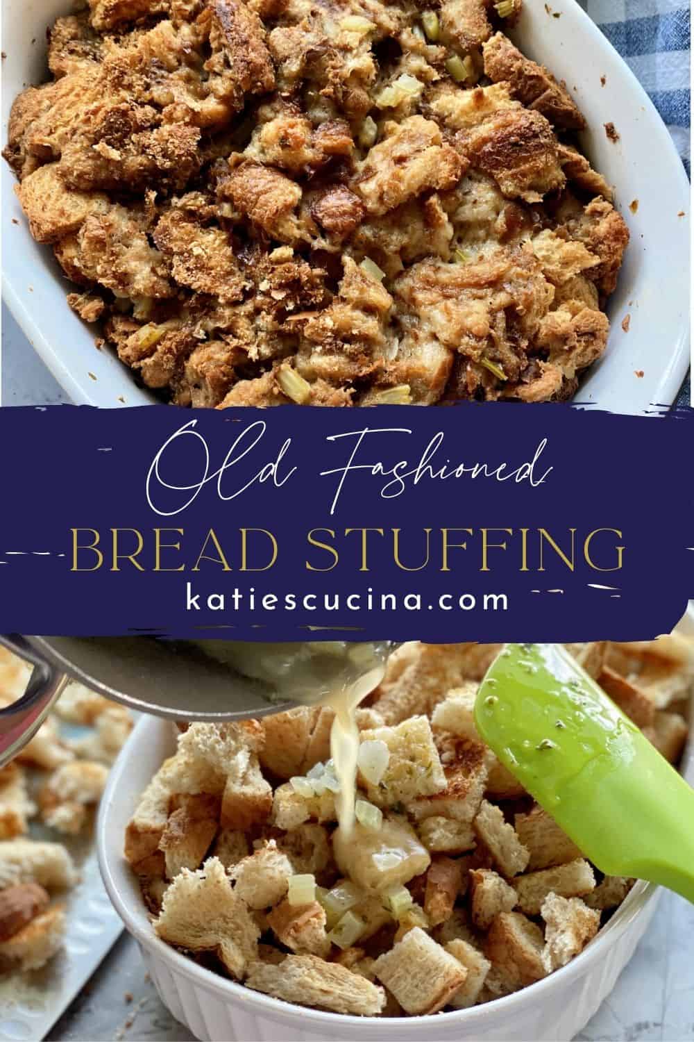 Old Fashioned Bread Stuffing Katie's Cucina