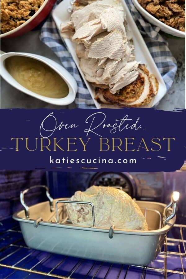 Oven Roasted Turkey Breast - Katie's Cucina