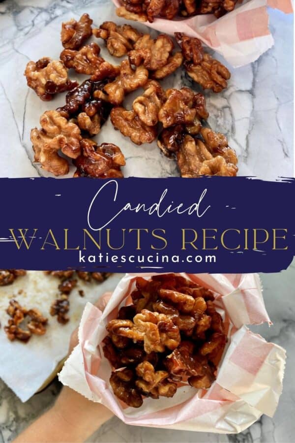 Two candied walnut photos split by text on image for pinterest.