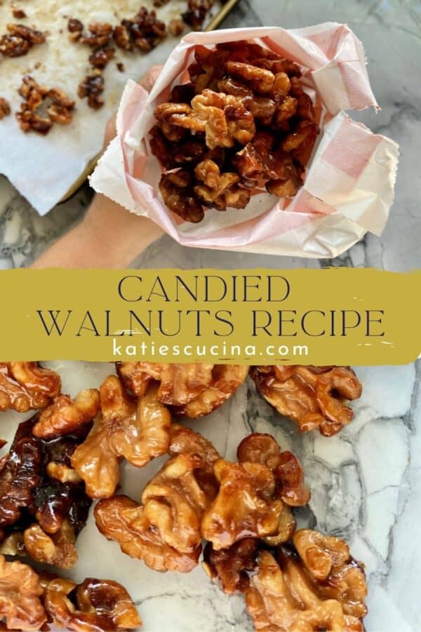 Two photos of candied walnuts split by text for Pinterest.