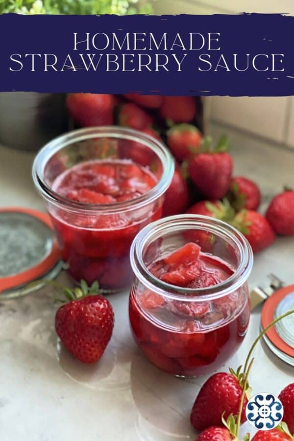 Two glass jars filled with strawberry sauce with text on image for Pinterest.