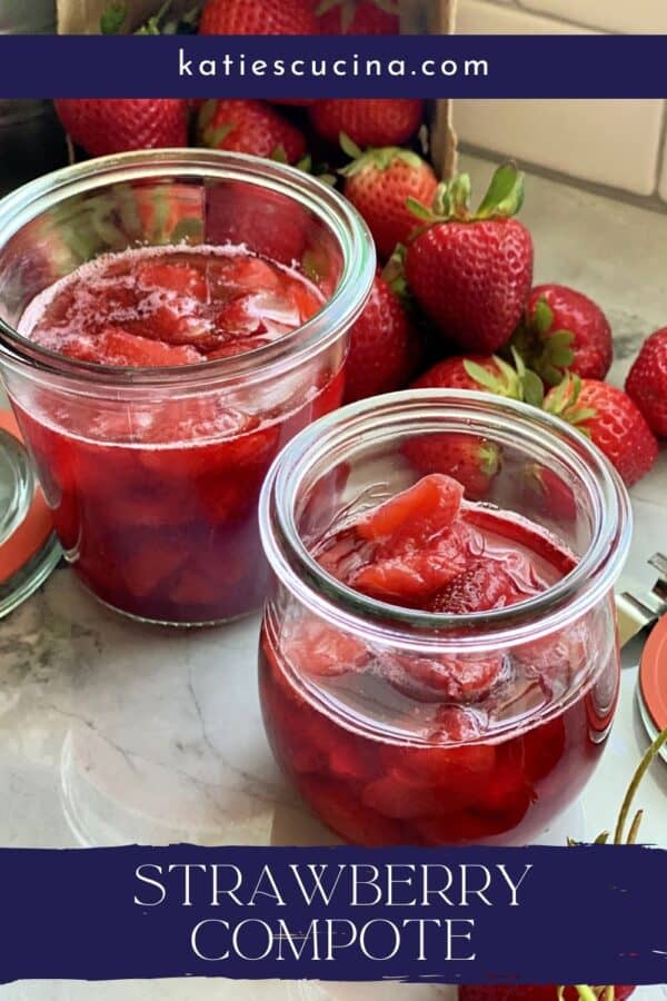 Close up of two glass jars filled with chunky strawberry sauce with text on image for Pinterest.