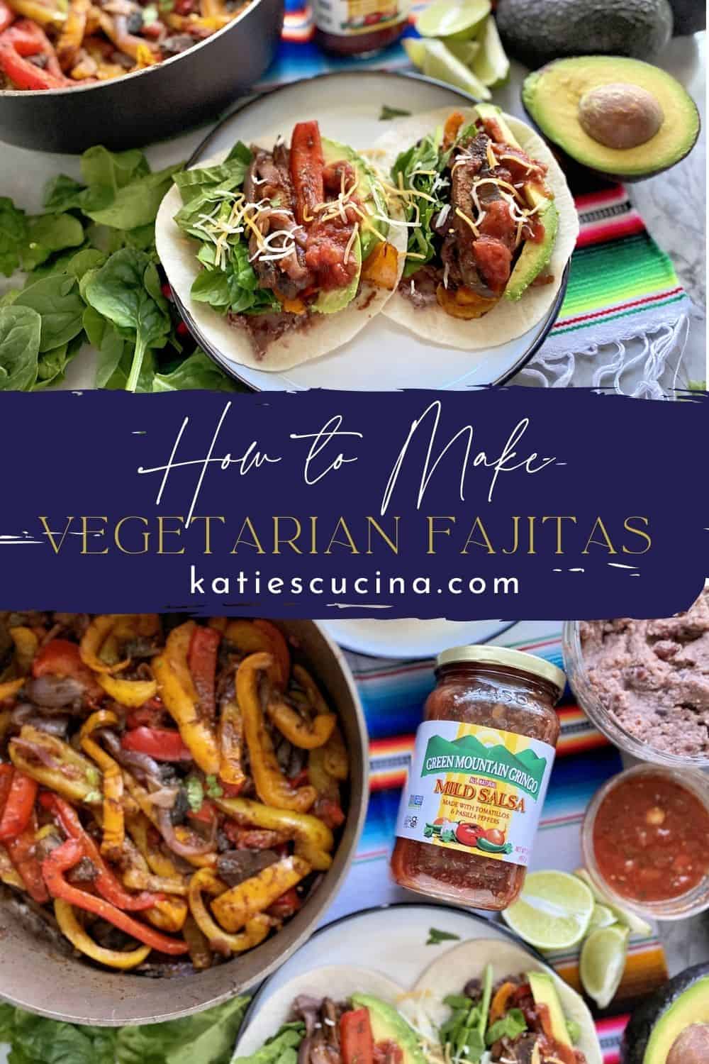 Vegetarian Fajitas