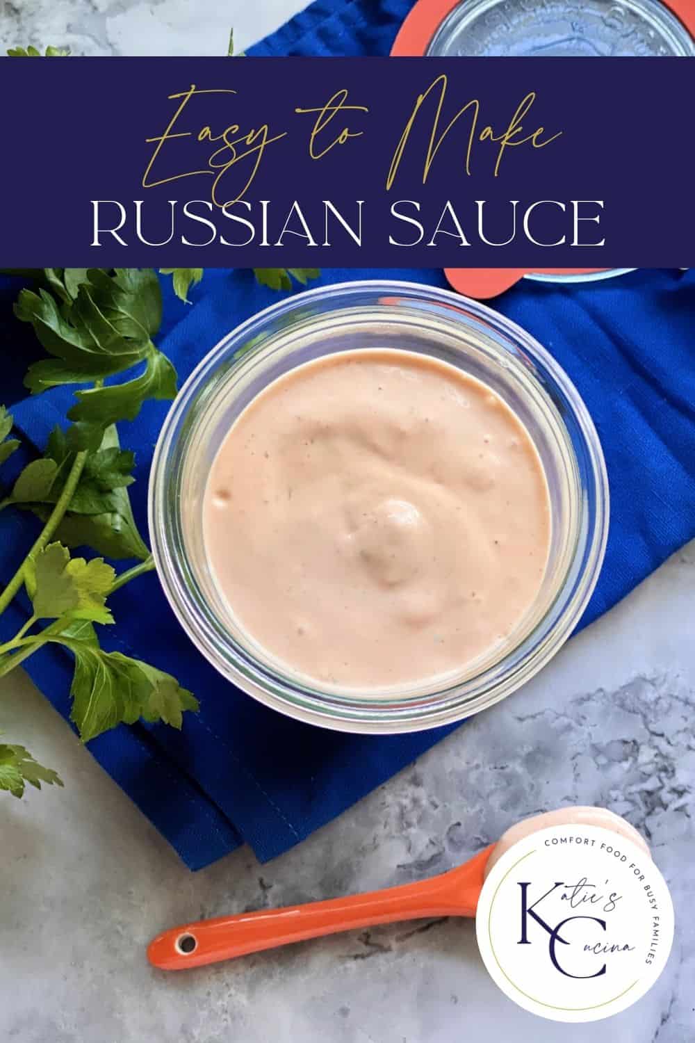 Russian Sauce Katie's Cucina