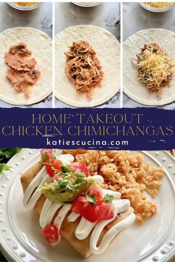 Four photos of Chicken Chimichangas being made and fully cooked split by text on image.