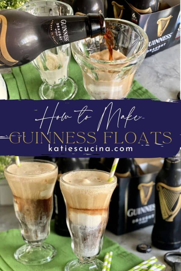 Two photos split by text. Top of Guinness being poured in a glass, bottom of two glasses filled with beer and ice cream.