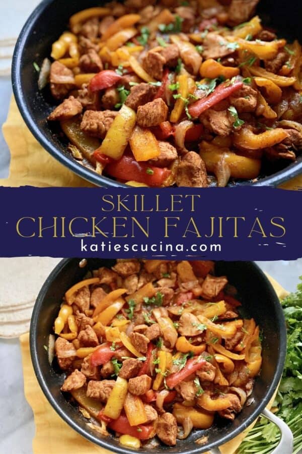 Two photos of chicken fajitas with bell peppers in a skillet split by text in the middle for Pinterest.