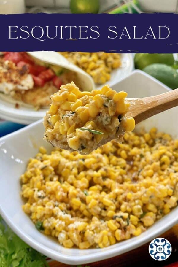 White bowl filled with corn salad with wooden spoon holding corn over bowl and recipe text on image.