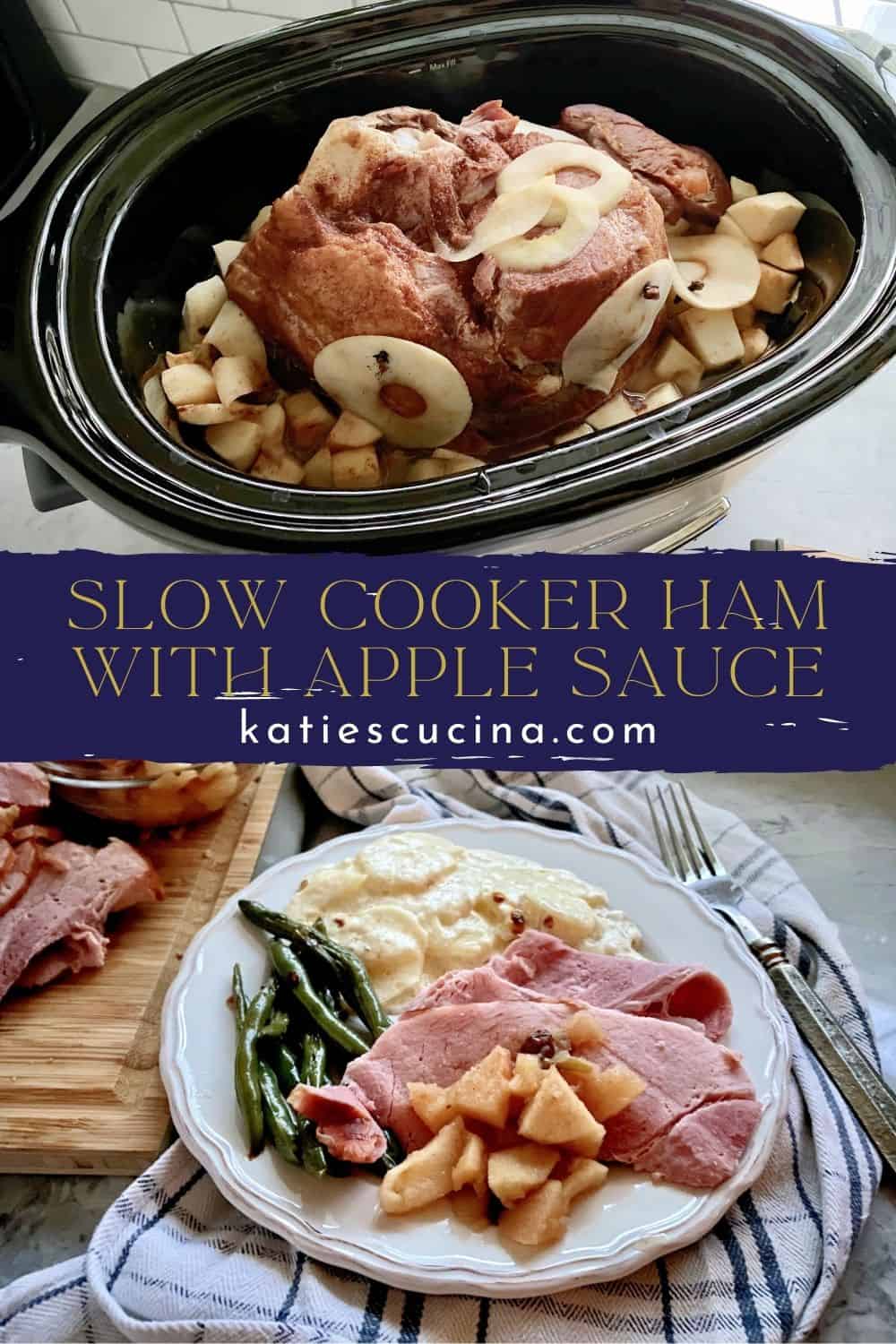 Slow Cooker Ham with Apple Sauce