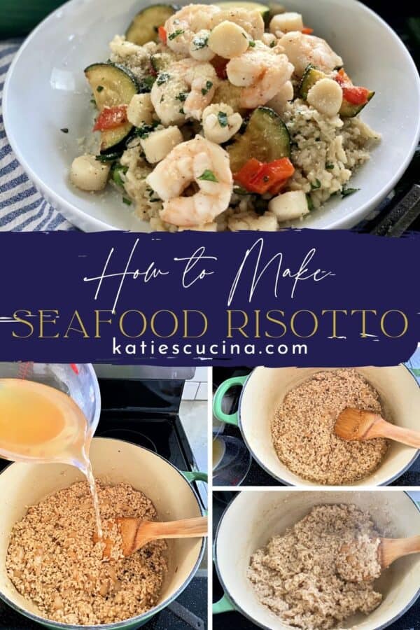 Four photos of Shrimp and Scallop Risotto divided by text on image for Pinterest.