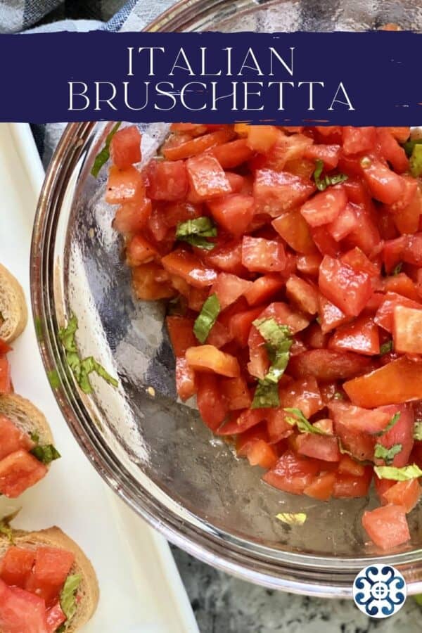 Top view of a glass bowl filled with tomatoes with recipe title text on image.