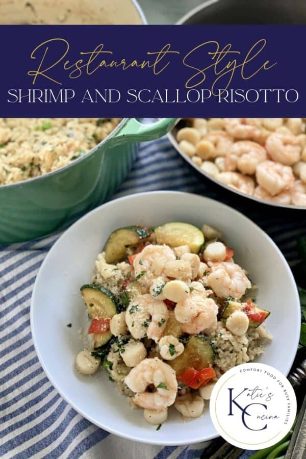 Top view of a white bowl of Shrimp and Scallop Risotto with text on image for Pinterest.