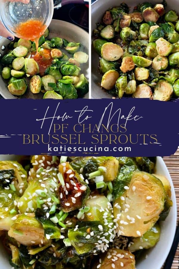 Three photos: top two of brussel sprouts cooking in a pan. Bottom of a bowl of cooked brussel sprouts split by text on image for Pinterest.
